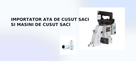 Ață de cusut saci: ghid complet pentru alegerea aței potrivite (2026)